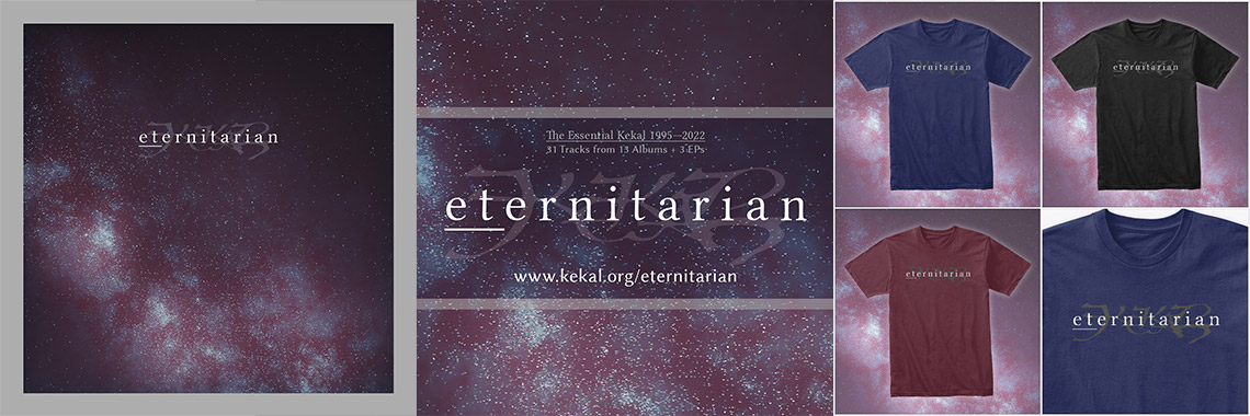 Eternitarian: The Essential Kekal 1995—2022